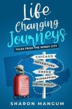 Life Changing Journeys