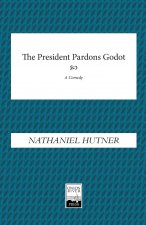 President Pardons Godot