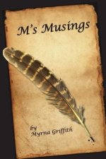 M's Musings