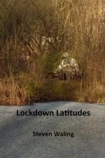 Lockdown Latitudes