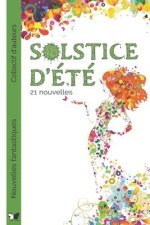 Solstice d'ete - nouvelles fantastiques