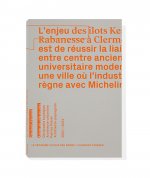 Le Troisième voyage des Dômes / Clermont-Ferrand