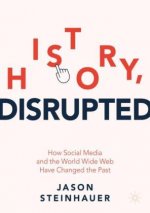History, Disrupted