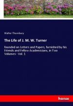 Life of J. M. W. Turner