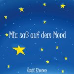 Mia sass auf dem Mond