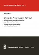 Zuerst die Freunde, dann die Frau
