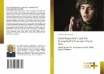 Saint Augustine?s and the Evangelical?s Concepts of Just War:
