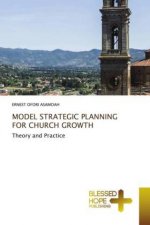 MODEL STRATEGIC PLANNING FOR CHURCH GROWTH