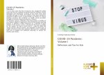 COVID-19 Pandemic: Volume I