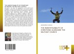 THE INDEFATIGABILITY OF CHRISTIANS ALONGSIDE THE MILITANT CHURCH