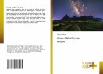 Hurry-Make Forever