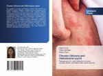 Chronic Urticaria and Helicobacter pylori