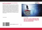 Las TIC's en el desarrollo de las habilidades lógicas del pensamiento
