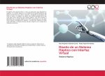 Dise?o de un Sistema Háptico con Interfaz Virtual