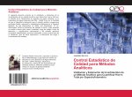 Control Estadístico de Calidad para Métodos Analíticos