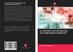 O CONCEITO DE UM NÚCLEO DE AGREGADOS QUÍMICOS