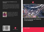 Nível de Serviço de Pedestres e sua Avaliaç?o