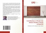 Contribution ? l'étude des bétons fluides ? haute compacité