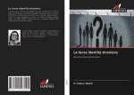 La terza identit? straniera