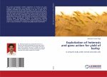 Exploitation of heterosis and gene action for yield of barley