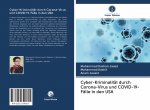 Cyber-Kriminalität durch Corona-Virus und COVID-19-Fälle in den USA