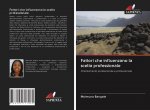 Fattori che influenzano la scelta professionale