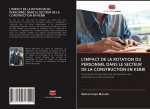 L'IMPACT DE LA ROTATION DU PERSONNEL DANS LE SECTEUR DE LA CONSTRUCTION EN KEBBI