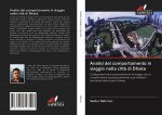 Analisi del comportamento in viaggio nella citt? di Dhaka