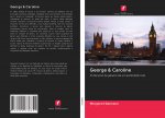 George & Caroline