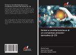 Sintesi e caratterizzazione di un complesso pirazolo-derivativo-?-CD