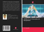 COVID-19 e E-Educaç?o em Bangladesh