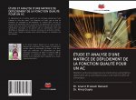 ÉTUDE ET ANALYSE D'UNE MATRICE DE DÉPLOIEMENT DE LA FONCTION QUALITÉ POUR UN AC