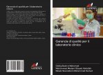 Garanzia di qualit? per il laboratorio clinico