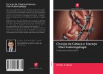 Cirurgia de Cabeça e Pescoço - Otorrinolaringologia
