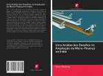 Uma Análise dos Desafios na Ampliaç?o da Micro-Finança na Índia