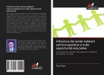 Influenza dei social network sull'occupazione e sulle opportunit? educative