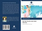Auf der Suche nach dem Himmel