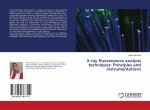 X-ray fluorescence analysis techniques: Principles and instrumentations
