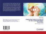 PARENTING AND ITS EFFECTS IN THE CONTEMPORARY TEACHING