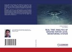 REAL TIME ANALYSIS OF GROUND WATER LEVEL MONITORING SYSTEM