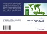 Review of Alternative Fuels for IC engines