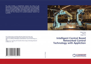 Intelligent Control Based Networked Control Technology with Appliction