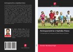 Antropometria e Aptid?o Física