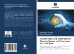 Klassifikation und automatische Segmentierung zur Erkennung von Leukämie