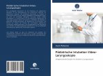 Pädiatrische Intubation Video-Laryngoskopie