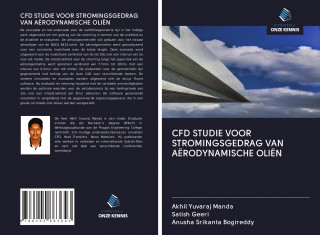 CFD STUDIE VOOR STROMINGSGEDRAG VAN AËRODYNAMISCHE OLIËN