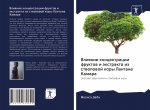 Vliqnie koncentracii fruktow i äxtrakta iz stwolowoj kory Lantana Kamara