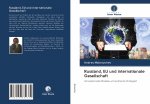 Russland, EU und internationale Gesellschaft