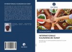 INTERNATIONALE KULINARISCHE KUNST