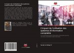 L'impact de l'utilisation des syst?mes d'information comptable
